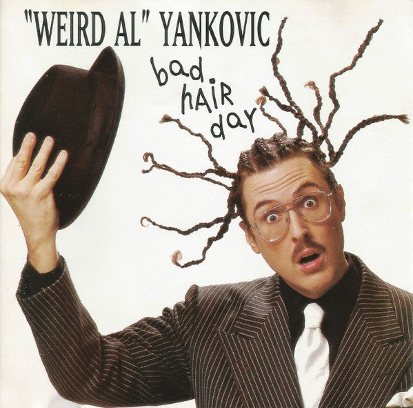 "Weird Al" Yankovic : Bad Hair Day (CD, Album, SRC)