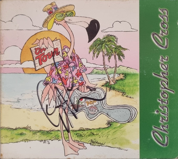 Christopher Cross : On Tour (CD, Album, Comp, Ltd, Unofficial)