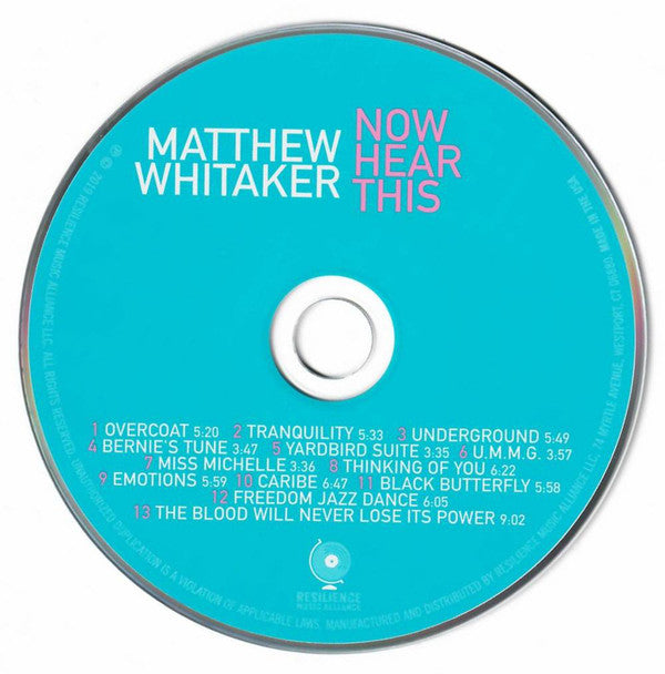 Matthew Whitaker (4) : Now Hear This (CD, Album, Dig)