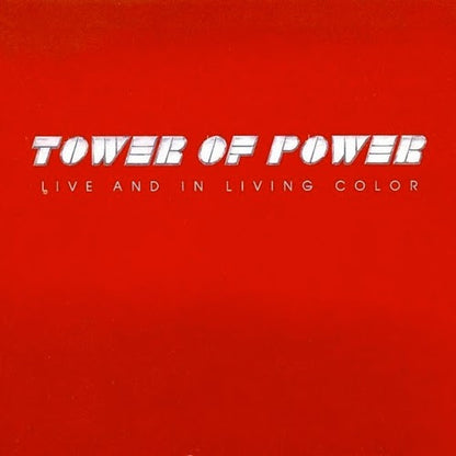 Tower Of Power : Live And In Living Color (CD, Album, Club, RE)