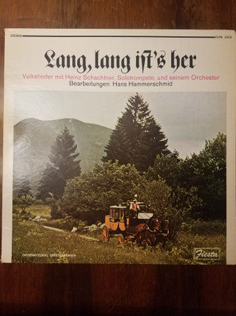 Heinz Schachtner : Lang, Lang Ist's Her (LP, Album)