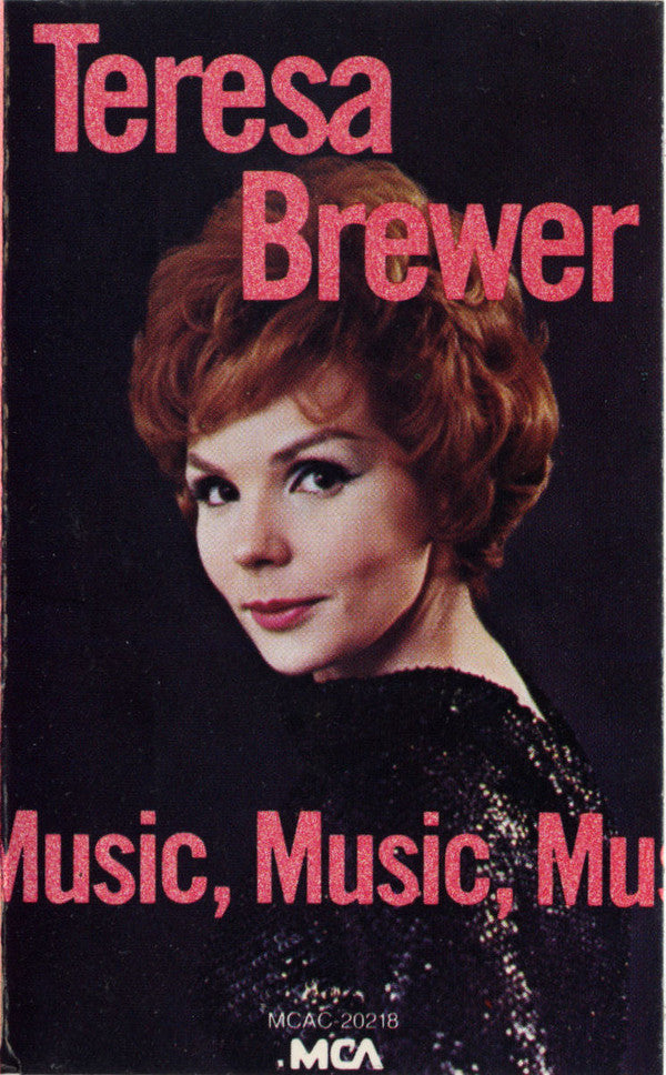 Teresa Brewer : Music, Music, Music (Cass, Comp)
