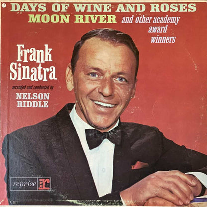 Frank Sinatra : Days Of Wine And Roses, Moon River, And Other Academy Award Winners (LP, Album, Mono, RE, RP, Pit)