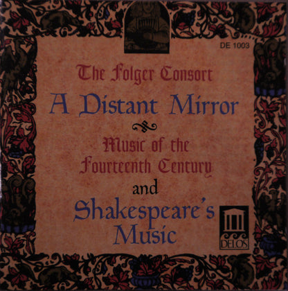 The Folger Consort : A Distant Mirror / Shakespeare's Music (CD, Album)