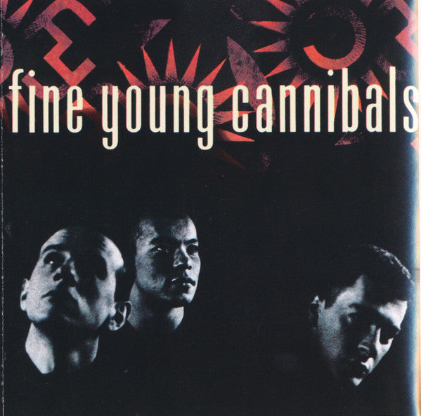 Fine Young Cannibals : Fine Young Cannibals (CD, Album, RE)