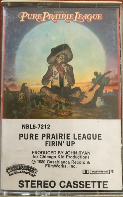 Pure Prairie League : Firin' Up (Cass, Album, 15,)