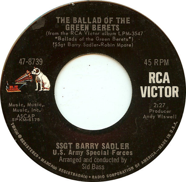 SSgt Barry Sadler* : The Ballad Of The Green Berets / Letter From Vietnam (7", Single, Mono, Roc)