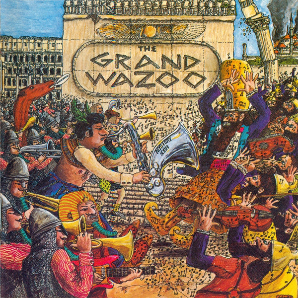 Frank Zappa : The Grand Wazoo (CD, Album, RE)