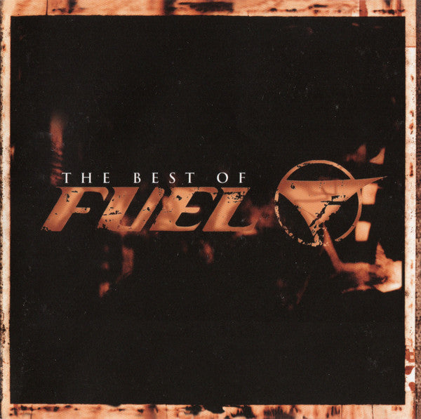 Fuel (3) : The Best Of Fuel (CD, Comp, Club)