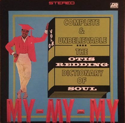 Otis Redding : The Otis Redding Dictionary Of Soul - Complete & Unbelievable (LP, Album)