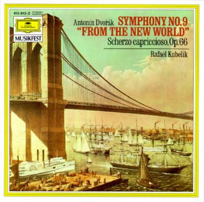 Antonín Dvořák : Rafael Kubelik : Symphonie Nr. 9 "from The New World" / Scherzo Capriccioso, Op. 66 (CD, Album)