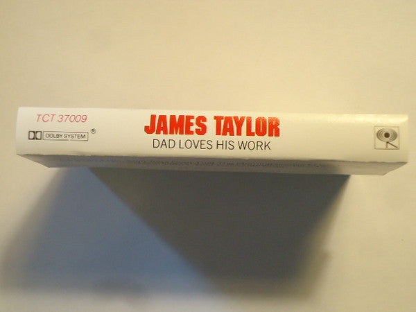 James Taylor (2) : Dad Loves His Work (Cass, Album)