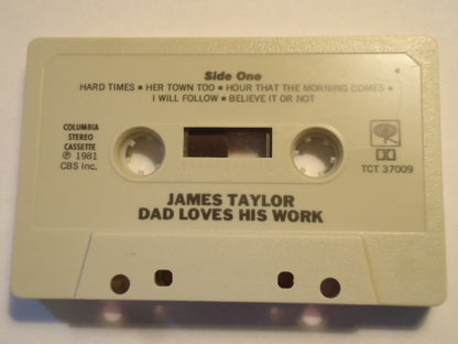 James Taylor (2) : Dad Loves His Work (Cass, Album)