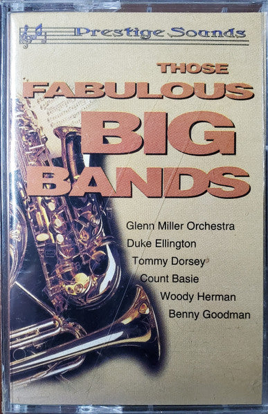 Various : Those Fabulous Big Bands (Cass, Comp)