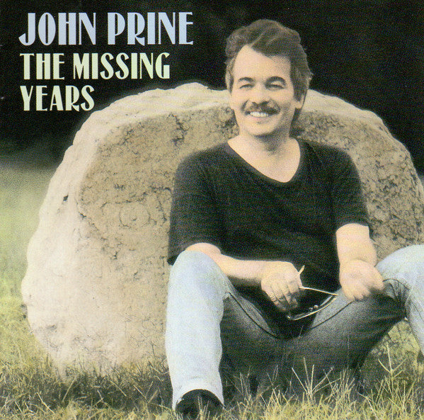 John Prine : The Missing Years (CD, Album)