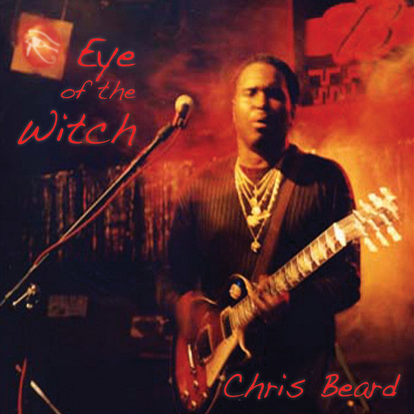 Chris Beard (2) : Eye Of The Witch (CD, Album)