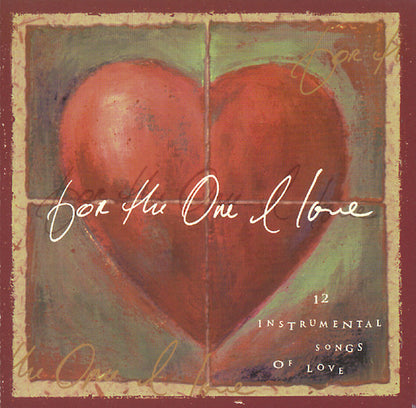 Mike Haughton : For The One I Love (12 Instrumental Songs Of Love) (CD, Album)