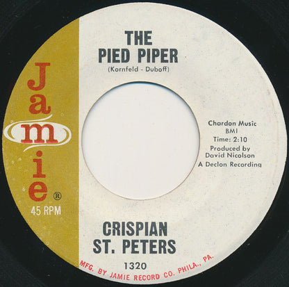 Crispian St. Peters : The Pied Piper / Sweet Dawn My True Love (7", Single)