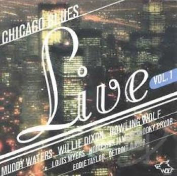 Various : Chicago Blues Live - Vol. 1 (CD, Comp)