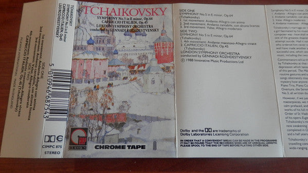 Pyotr Ilyich Tchaikovsky, London Symphony Orchestra, Gennadi Rozhdestvensky : Symphony No. 5 In E Minor, Op.64 • Capriccio Italien, Op.45  (Cass, Album, Chr)