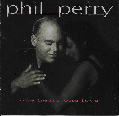 Phil Perry (2) : One Heart One Love (CD, Album, Club)