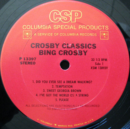 Bing Crosby : Crosby Classics (LP, Comp)