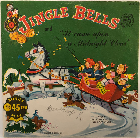 Santa's Friends / Christmas Caroleers : Jingle Bells / It Came Upon A Midnight Clear (7", Single)