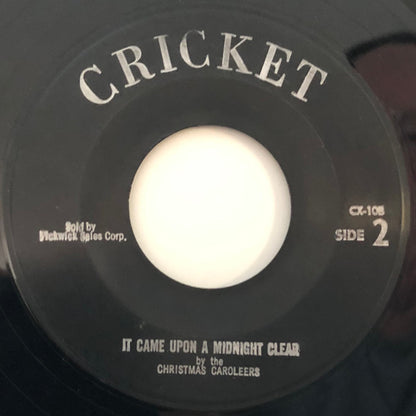 Santa's Friends / Christmas Caroleers : Jingle Bells / It Came Upon A Midnight Clear (7", Single)