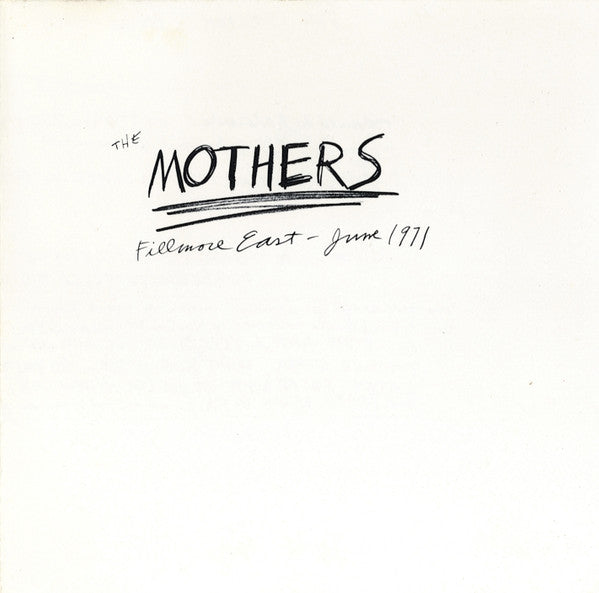 Frank Zappa / The Mothers : Fillmore East - June 1971 (CD, Album, RE, RM, RP)
