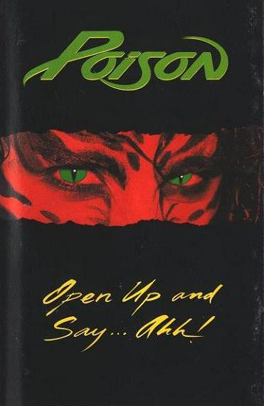 Poison (3) : Open Up And Say ...Ahh! (Cass, Album, Dol)