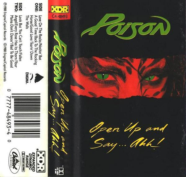 Poison (3) : Open Up And Say ...Ahh! (Cass, Album, Dol)