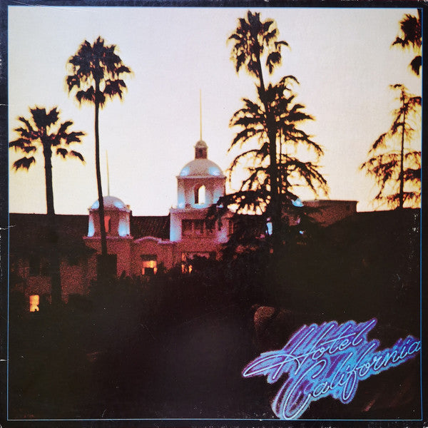 Eagles : Hotel California (LP, Album, RE, SP )