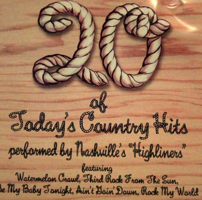 Nashville's "Highliners"* : 20 of Today's Country Hits (CD, Comp)