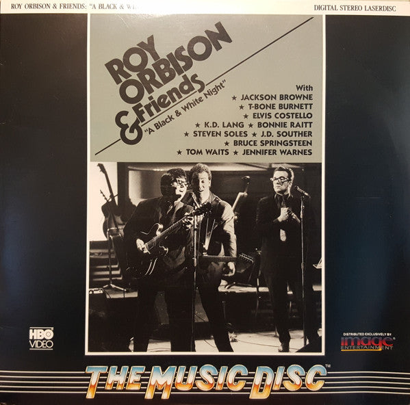 Roy Orbison & Friends* : A Black & White Night Live (Laserdisc, 12", S/Sided, NTSC)