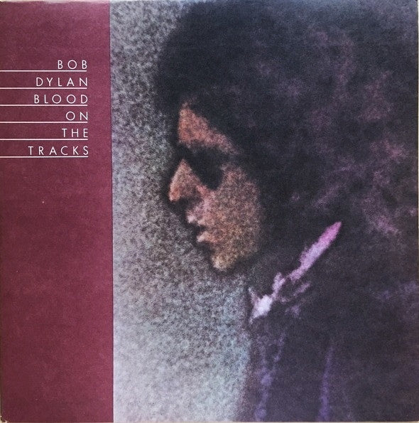 Bob Dylan : Blood On The Tracks (LP, Album, RP, Pit)
