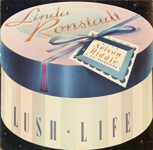 Linda Ronstadt With Nelson Riddle And His Orchestra : Lush Life (LP, Album, All)