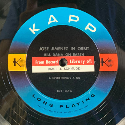 Jose Jimenez (3) : Jose Jimenez In Orbit (Bill Dana On Earth) (LP, Mono, Ind)