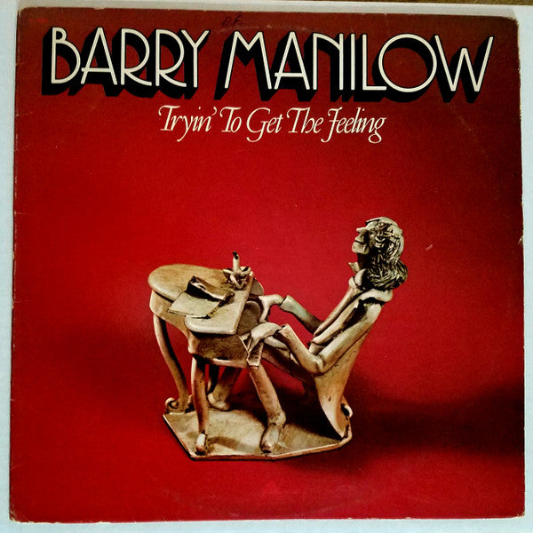 Barry Manilow : Tryin' To Get The Feeling (LP, Album, PRC)
