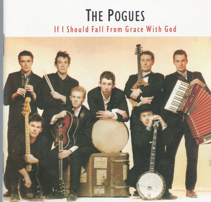 The Pogues : If I Should Fall From Grace With God (CD, Album, RE)