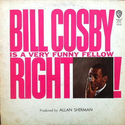Bill Cosby : Bill Cosby Is A Very Funny Fellow Right! (LP, Album, Mono)