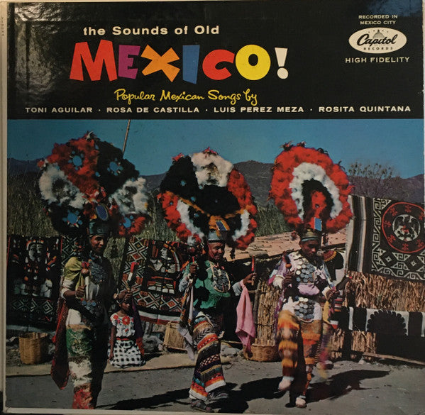 Various : The Sounds Of Old Mexico! (LP, Album, Comp, Mono, Tur)