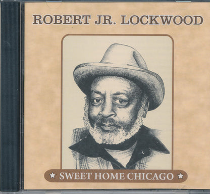 Robert Jr. Lockwood* : Sweet Home Chicago (CD, Album)
