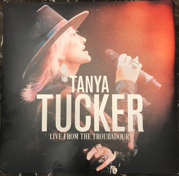 Tanya Tucker : Live From The Troubadour (2xLP)