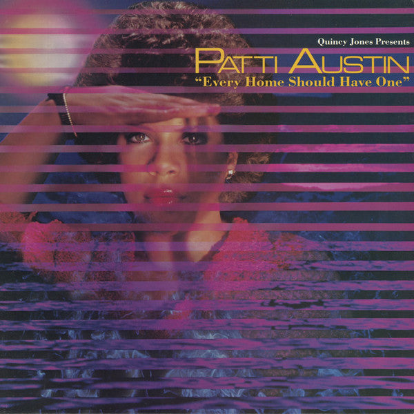 Quincy Jones Presents Patti Austin : Every Home Should Have One (CD, Album, Club, RE)