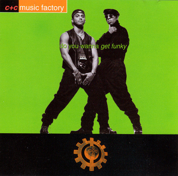 C+C Music Factory* : Do You Wanna Get Funky (CD, Maxi)