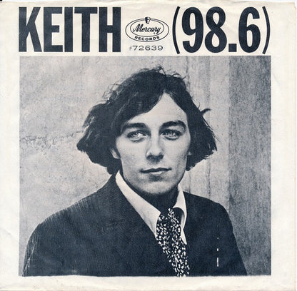 Keith (2) : 98.6 (7", Styrene)