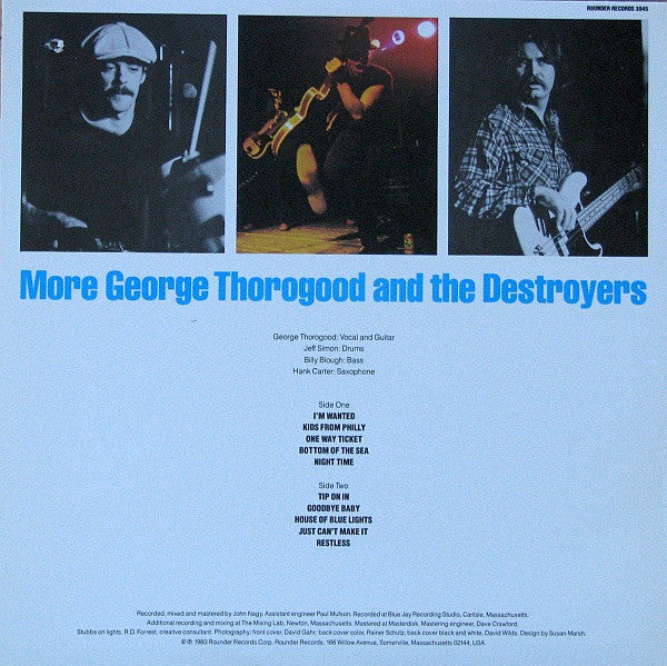 George Thorogood And The Destroyers* : More George Thorogood And The Destroyers (LP, Album, Club, Ter)