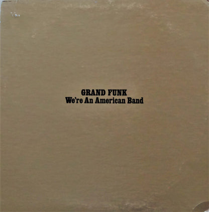 Grand Funk* : We're An American Band (LP, Album, Jac)