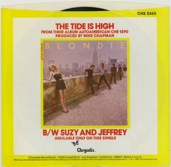 Blondie : The Tide Is High (7", Single, Styrene, Pit)