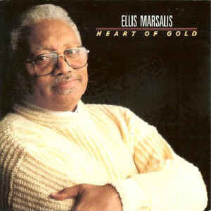 Ellis Marsalis : Heart Of Gold (CD, Album, RE)